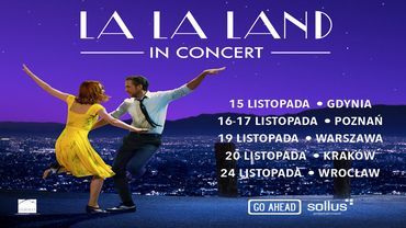 „La La Land in Concert” – zawita do Wrocławia!
