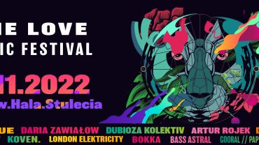 Jesienią we Wrocławiu nie zabraknie muzycznych emocji. Już 19 listopada odbędzie się kolejna edycja One Love Music Festival