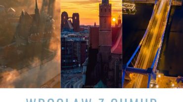 Jaki ten Wrocław piękny! Zobacz zdjęcia z drona!