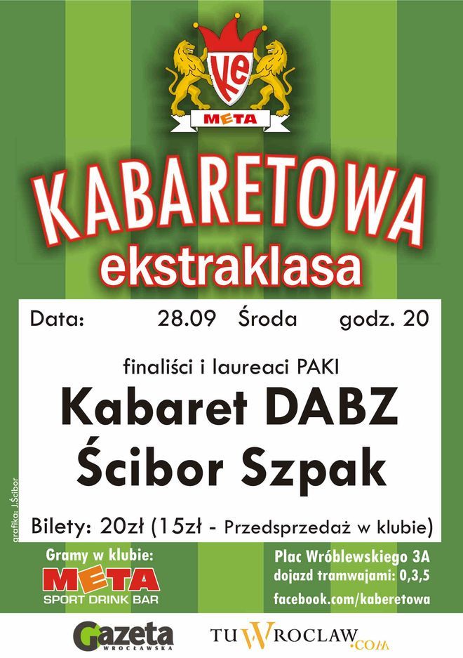 Kabaretowa Ekstraklasa ze Ściborem Szpakiem i Kabaretem DABZ , materiały prasowe