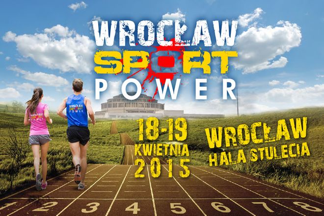 Wrocław Sport Power zaplanowano 18 i 19 kwietnia