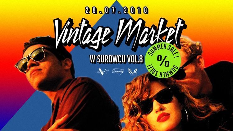 Vintage Market w Surowcu - summer SALE %, 