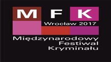 Już dzisiaj startuje 14. edycja Międzynarodowego Festiwalu Kryminału Wrocław 2017!