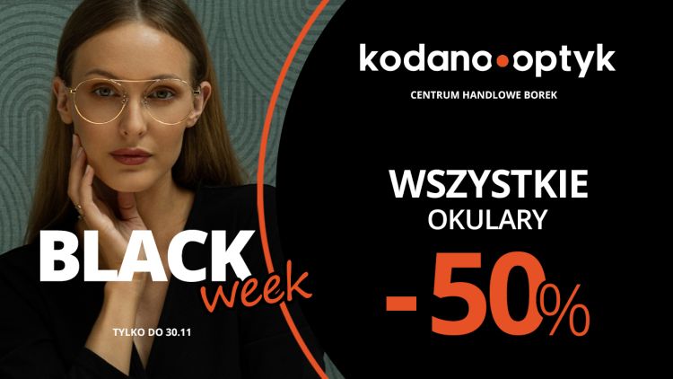 Black Week w KODANO Optyk! Wszystkie okulary 50% taniej!, 0