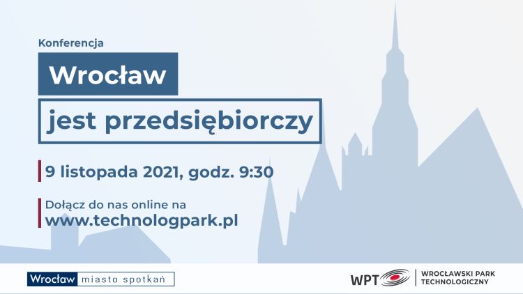 Wrocław jest przedsiębiorczy! Porozmawiajmy o tym już 9 listopada!, 0