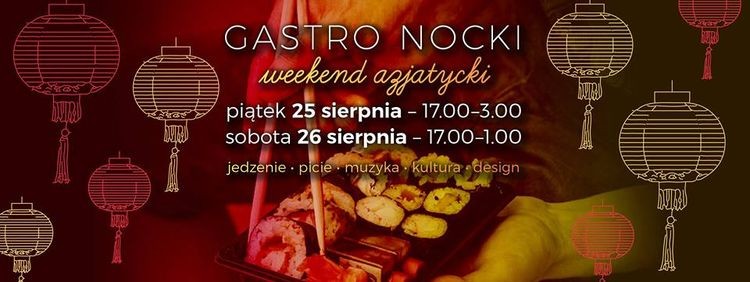 Azjatycki weekend na Gastro Nockach, 0