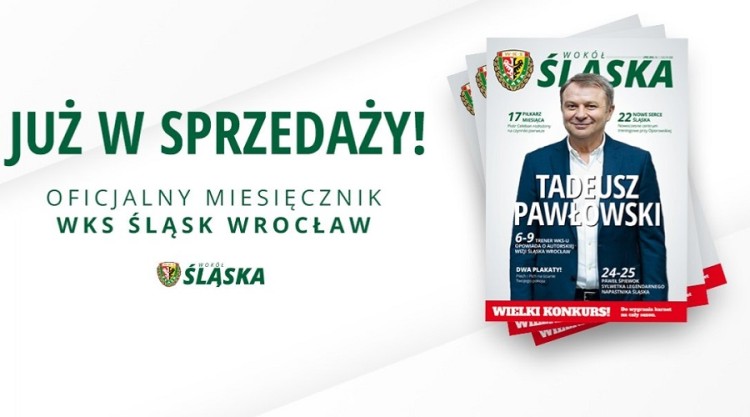 Wokół Śląska. Oficjalny magazyn WKS-u w nowej odsłonie, 0