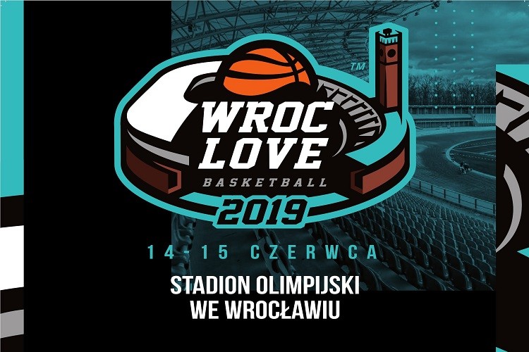 Wroclove Basketball 2019. Wielka koszykówka na Stadionie Olimpijskim, 0