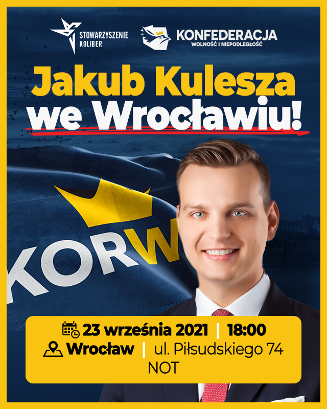 Szef Konfederacji przyjeżdża do Wrocławia. Będzie otwarte spotkanie z wyborcami, mat. prasowe