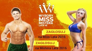 Zagłosuj na Miss i Mistera Lata 2016 (GŁOSOWANIE TRWA)
