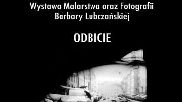 Abstrakcja i fotografia czyli Barbara Lubczańska w Idea Place