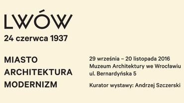 O Lwowie w Muzeum Architektury