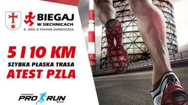 Burmistrz zaprasza na start - biegowe święto w Siechnicach