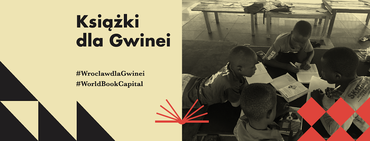Wrocław pomaga dzieciom z Gwinei w nauce czytania i pisania