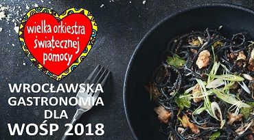 Gdzie dobrze zjesz we Wrocławiu - siedem najciekawszych aukcji gastronomicznych dla WOŚP