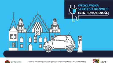 Wrocław na drodze do elektromobilności