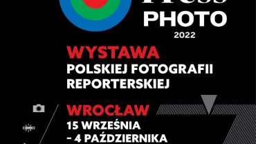 Wystawa Grand Press Photo 2022 we Wrocławiu