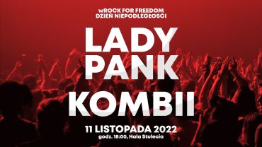 Lady Pank oraz Kombii zagrają 11 listopada we Wrocławiu