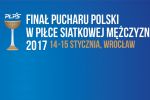 Do dwóch razy sztuka - ZAKSA zdobywa Puchar we Wrocławiu, Materiały Prasowe