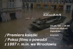 Premiera książki i pokaz filmu o wrocławskiej powodzi, 