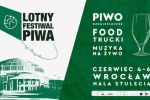 Degustacje, koncerty i foodtrucki. Zbliża się Wrocławski Lotny Festiwal Piwa [ZDJĘCIA], Mat. pras.