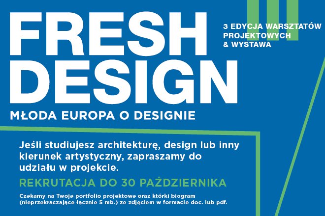 Niedługo rusza 3 edycja projektu Fresh Design, mat. prasowe