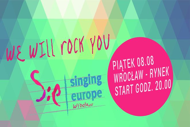 Singing Europe we wrocławskim Rynku, materiały organizatora 