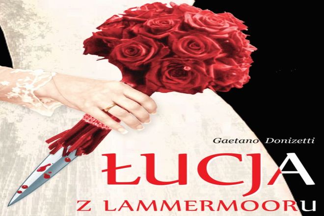 Premiera w Operze Wrocławskiej: Łucja z Lammermooru, materiały organizatora 