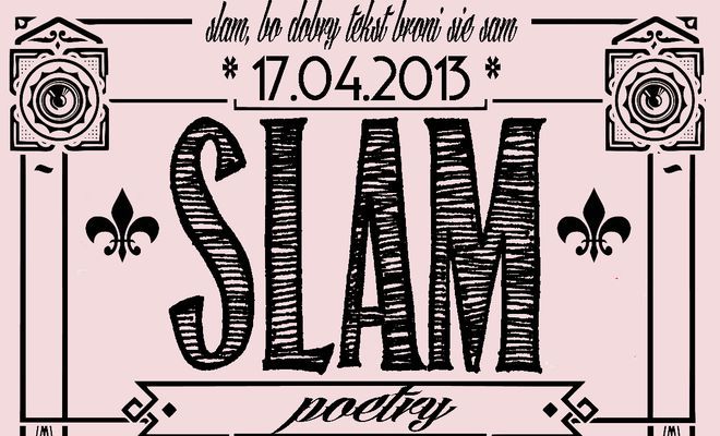 Slam Poetry Night vol. 7: Ostatnie eliminacje, materiały organizatora 