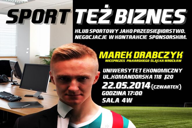 Studenci dowiedzą się, jak robić biznes na piłkarskim Śląsku Wrocław, materiały organizatora 