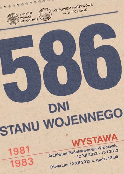 Zobacz 586 dni stanu wojennego na wystawie zdjęć, materiały organizatora