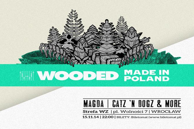 Projekt Wooded powraca do Wrocławia! , materiały organizatora 
