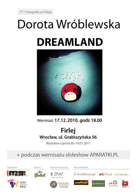 „Dreamland” Doroty Wróblewskiej, materiały prasowe