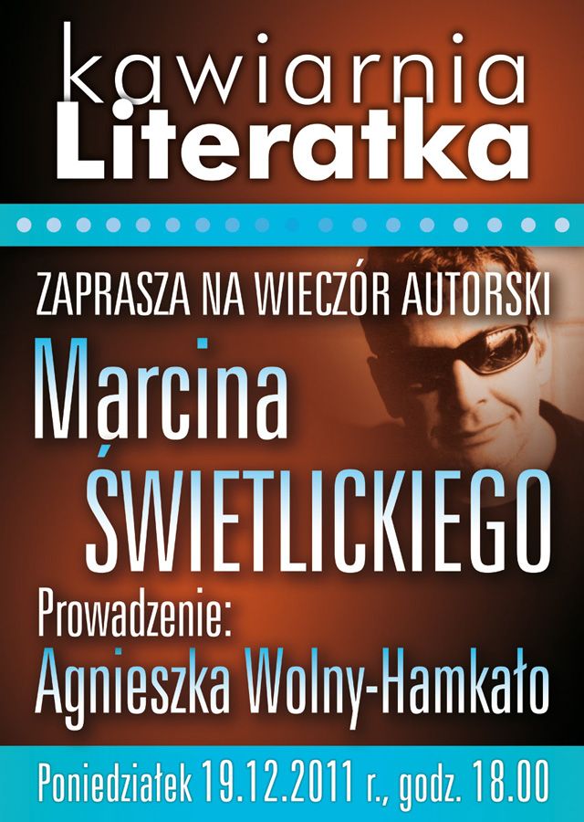 Spotkanie z Marcinem Świetlickim w Literatce, 0