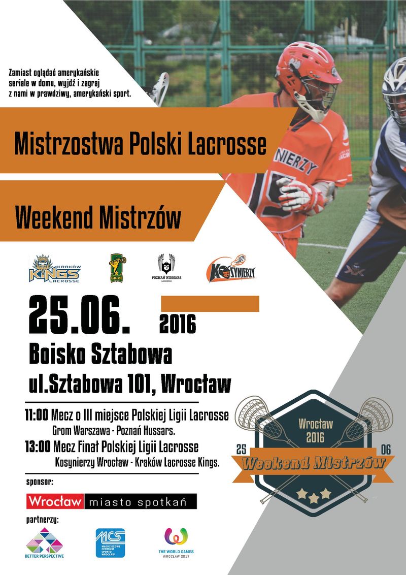 Lacrosse: Wielki finał we Wrocławiu już w ten weekend, 0